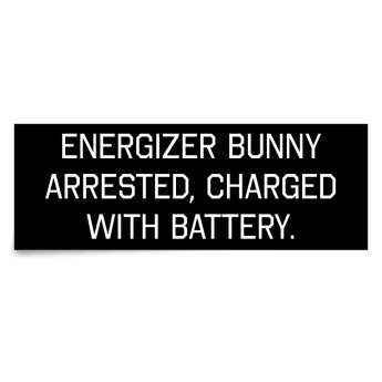 Energizer Bunny Arrested